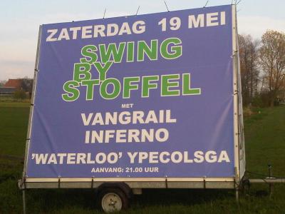 Ypecolsga, een vooralsnog helaas eenmalig feest was Swing by Stoffel op 19 mei 2012, met drie live bands in een feesttent bij boerderij Waterloo.